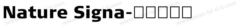 Nature Signa字体转换